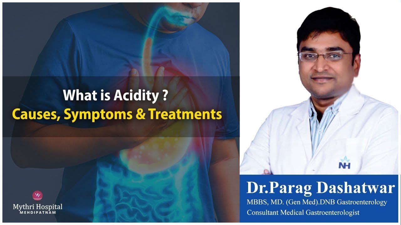 What is Acidity - Mythri Hospitals