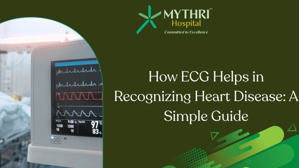 How ECG Helps in Recognizing Heart Disease: A Simple Guide